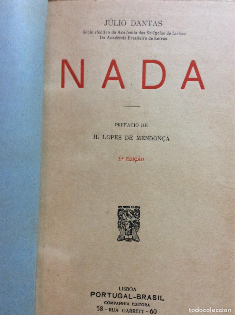 Libros antiguos: J&uacute;lio Dantas - Nada, 3.&ordf; edi&ccedil;&atilde;o ( Poesia ), 1923