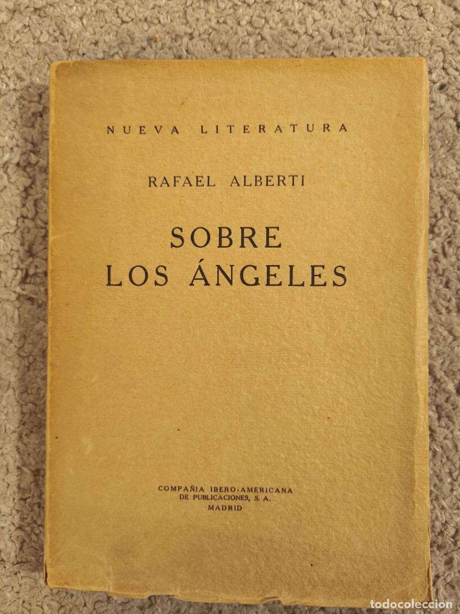 Libros antiguos: Sobre los &aacute;ngeles, Rafael Alberti, primera edici&oacute;n