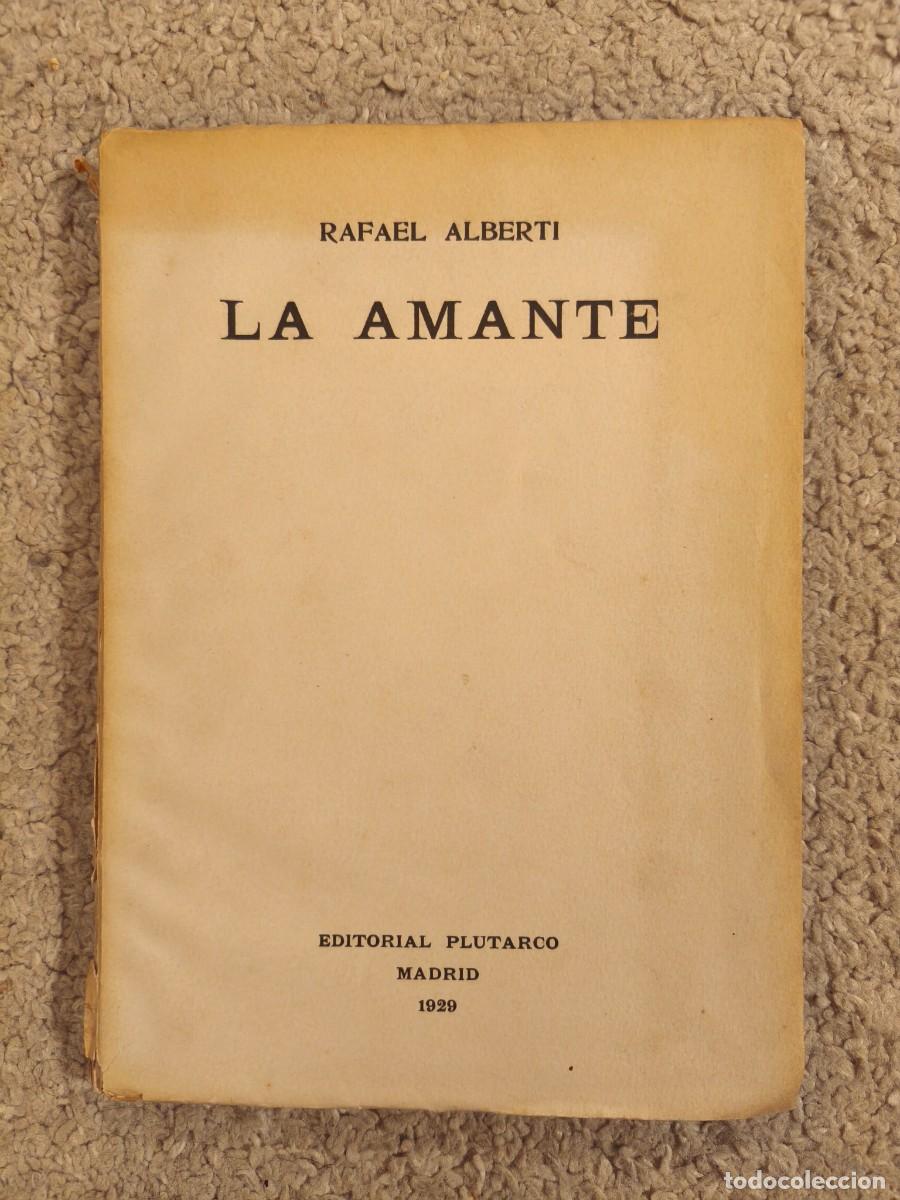 Libros antiguos: La amante, Alberti, primera edici&oacute;n