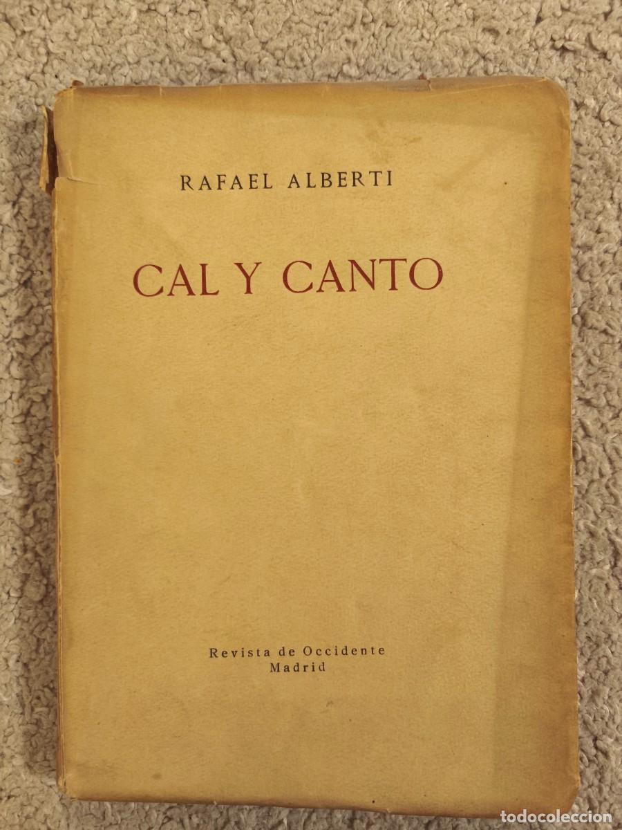 Libros antiguos: Cal y canto, Rafael Alberti, primera edici&oacute;n
