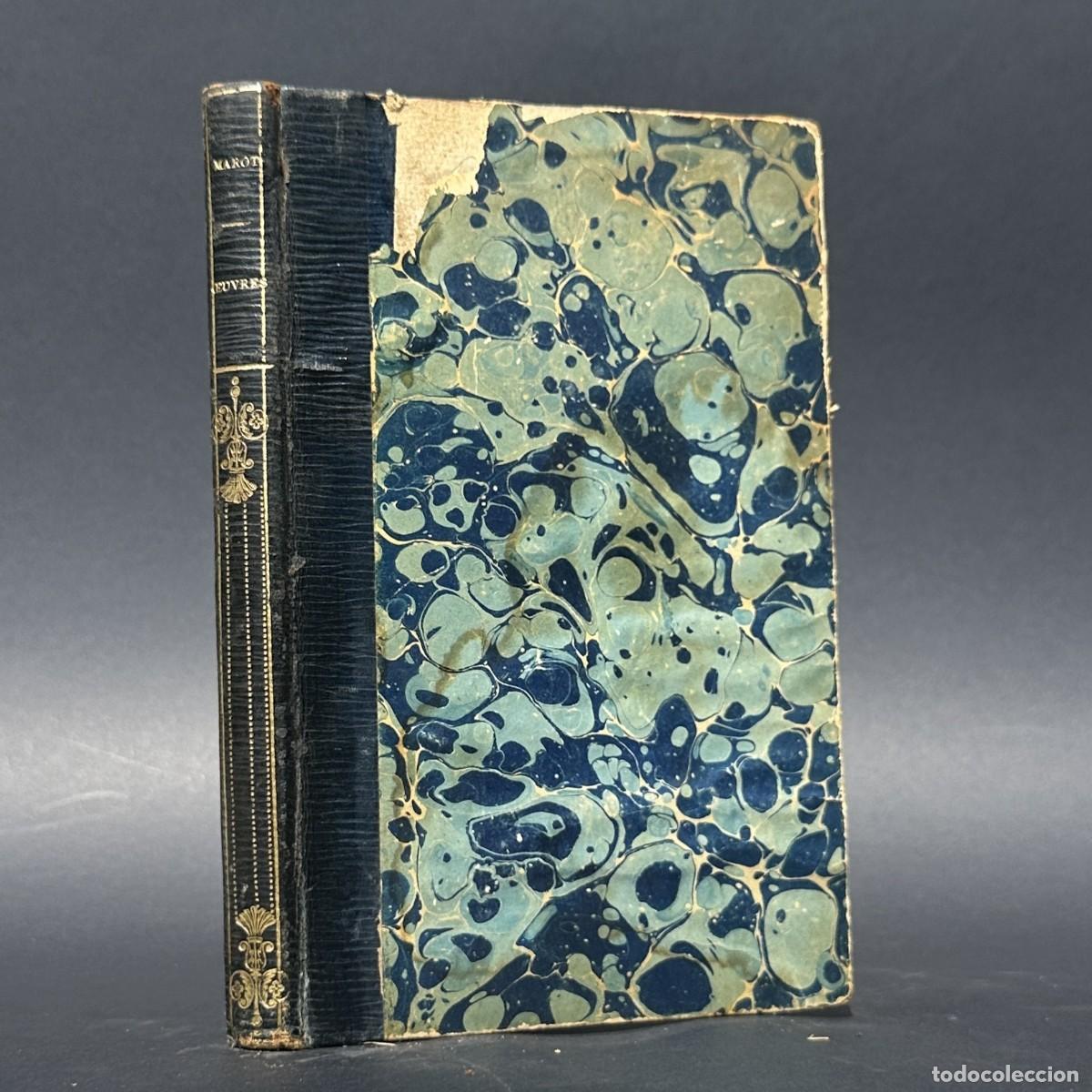 Libri antichi: 1900 - OEUVRES - CLEMENT MAROT -