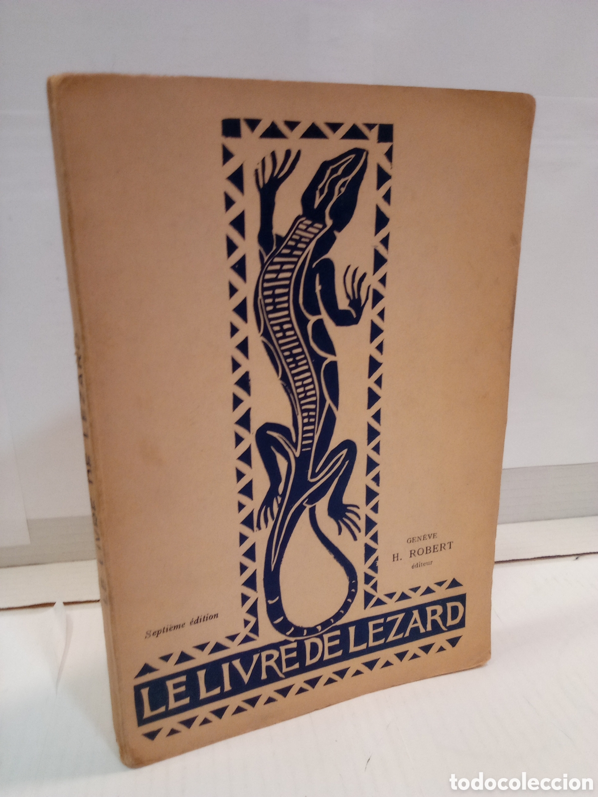 Libros antiguos: H. Robert (Ed.) - Le livre de lezard