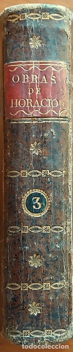 Libros antiguos: La poes&iacute;as de Horacio traducidas en verso castellano. Madrid, 1823.