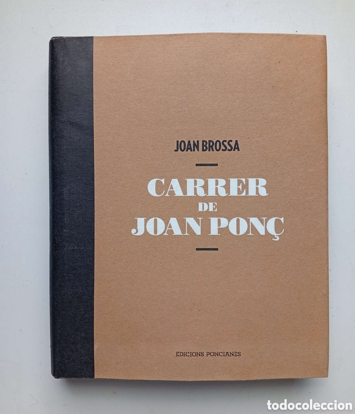 Libros antiguos: Joan Brossa Carrer de Joan Pon&ccedil; 2010