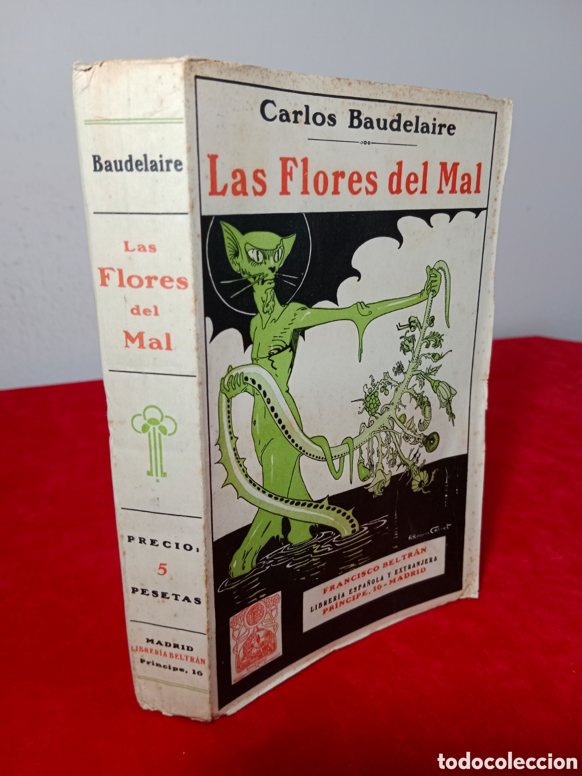 Libros antiguos: BAUDELAIRE, LAS FLORES DEL MAL, 1923, BUEN ESTADO
