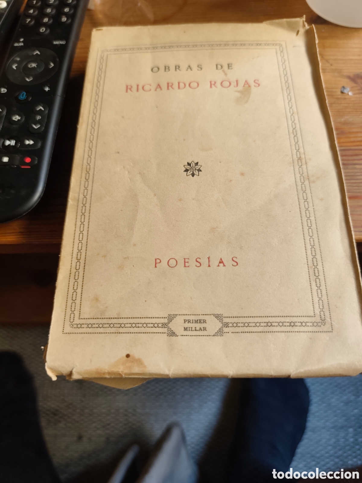 Libros antiguos: Obras de Ricardo Rojas 1923 con dedicatoria del autor al escritor Vargas Vila.