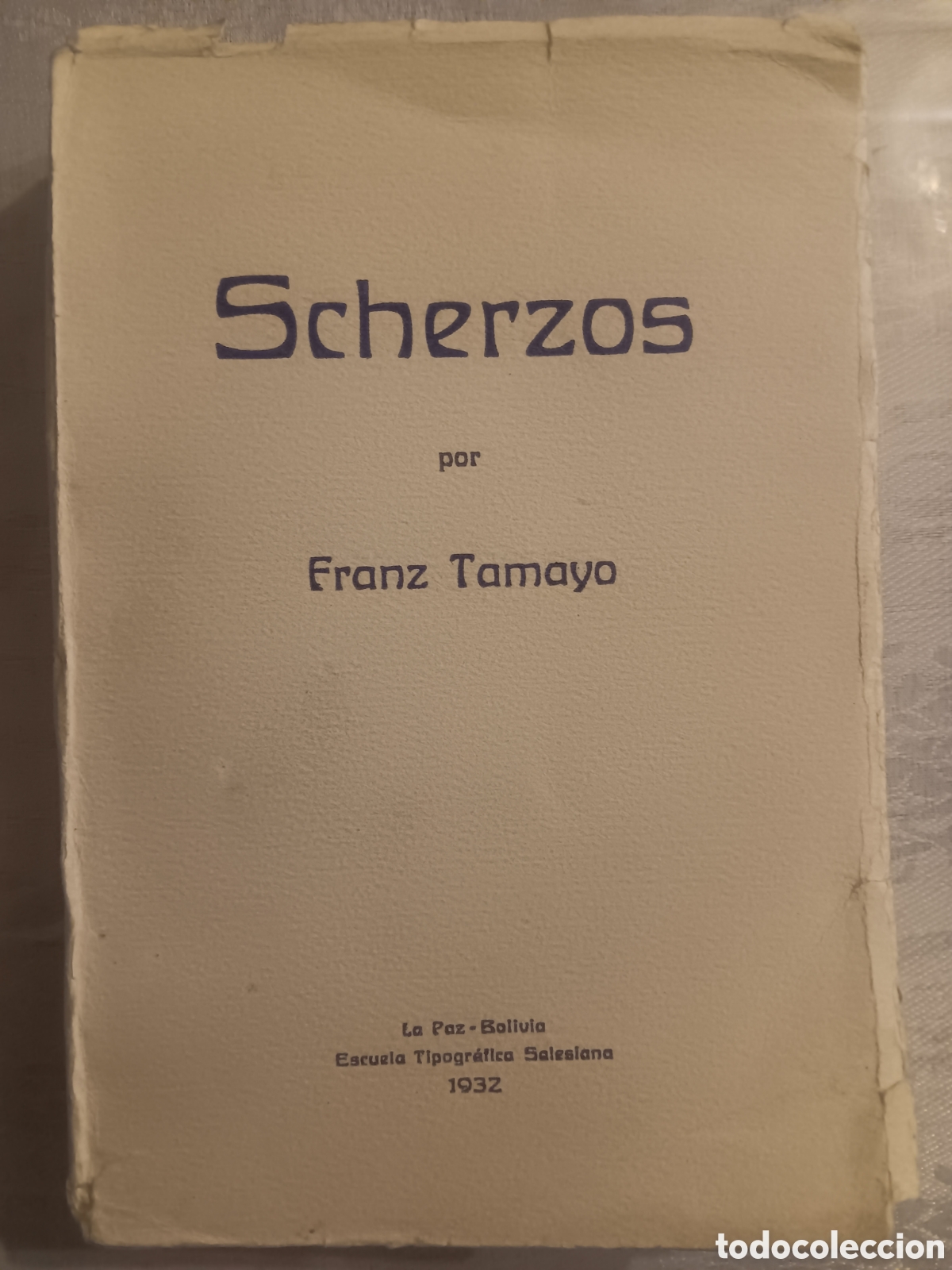 Libros antiguos: Franz Tamayo - Scherzos