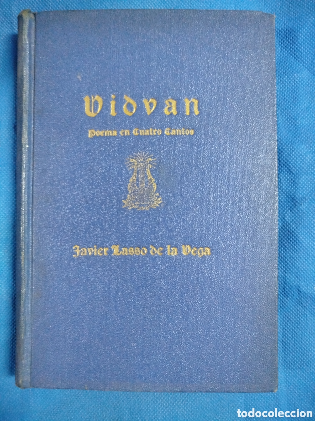 Libros antiguos: Javier Lasso de la Vega, Vidvan