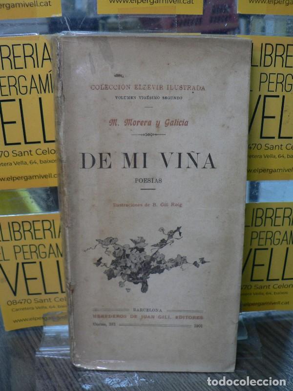Libros antiguos: De mi vi&ntilde;a: poes&iacute;as - Morera y Galicia, M. - Herederos de Juan Gili - 1901, 1&ordf; ed. - Elzevir, N&ordm; 22