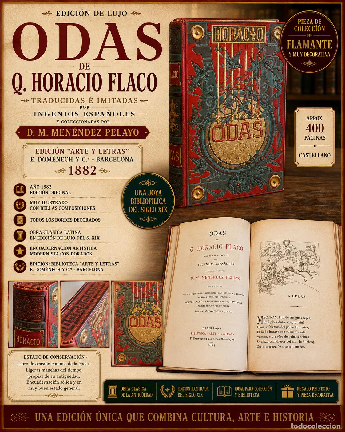 Libros antiguos: HORACIO FLACO | ODAS | MEN&Eacute;NDEZ PELAYO | ARTE Y LETRAS | 1882 | ILUSTRADO