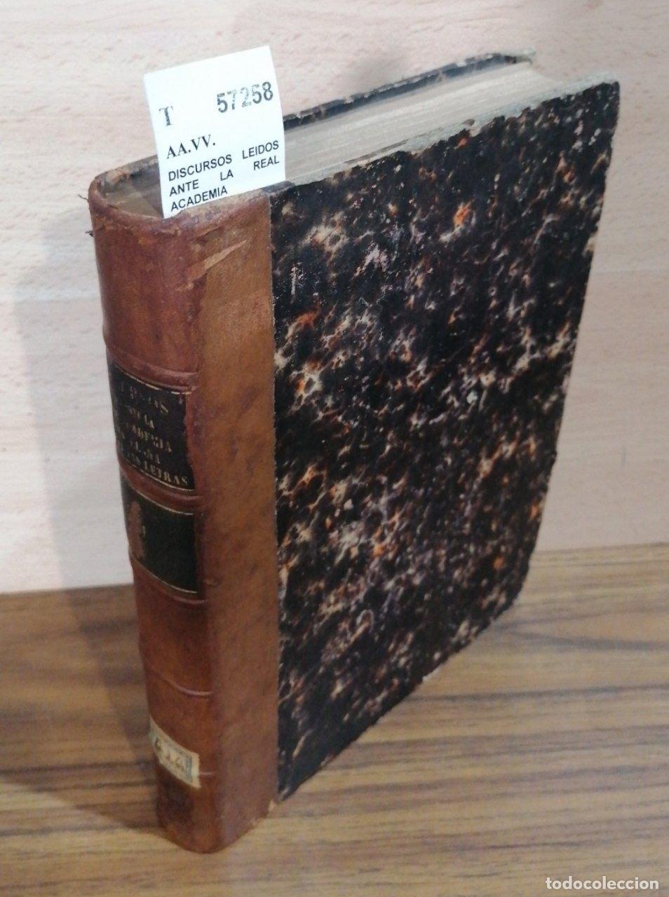 Libros antiguos: AA.VV. - DISCURSOS LEIDOS ANTE LA REAL ACADEMIA SEVILLANA DE BUENAS LETRAS, EN LAS RECEPCIONES PUBLI