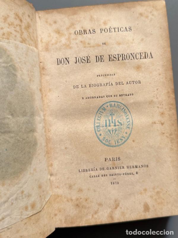 Libros antiguos: Obras po&eacute;ticas de Don Jos&eacute; de Espronceda - Librer&iacute;a de Garnier Hermanos, 1873