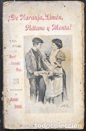 Libros antiguos: &iexcl;DE NARANJA, LIMON, PLATANO Y MENTA! (VERSOS FESTIVOS) - FERNANDEZ MAYO, MANUEL - A-CA-4346