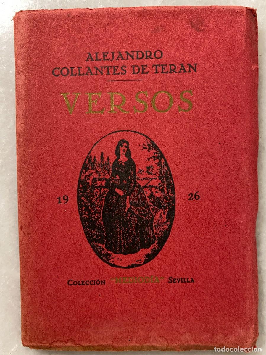 Libros antiguos: COLLANTES DE TER&Aacute;N, Alejandro. Versos. Sevilla. Colecci&oacute;n Mediod&iacute;a. Mej&iacute;as y Susillo, impresores. 19