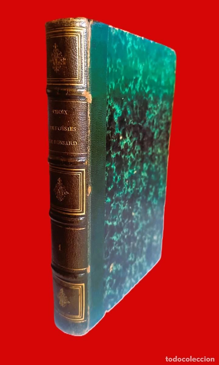 Libros antiguos: A&ntilde;o 1862. Elegante tomo con poes&iacute;as de Ronsard.