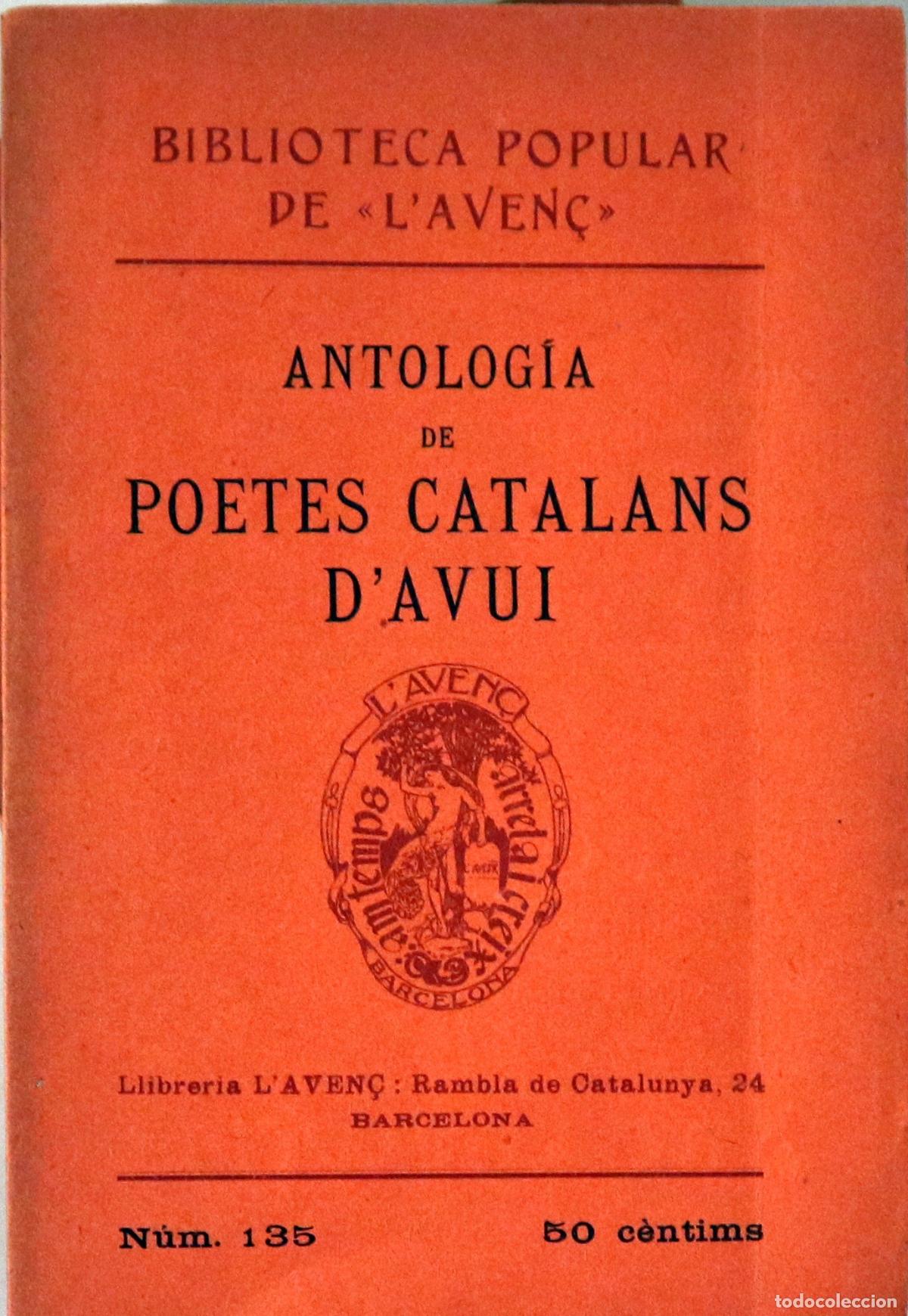 Libros antiguos: ANTOLOG&Iacute;A DE POETES CATALANS D'AVUI - Barcelona 1913