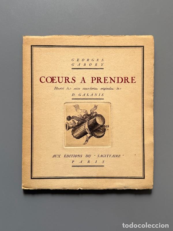 Libros antiguos: Coeurs a prendre, Georges Gabory. D. Galanis (n&ordm;10 - papel jap&oacute;n) - Editorial Sagittaire, 1920