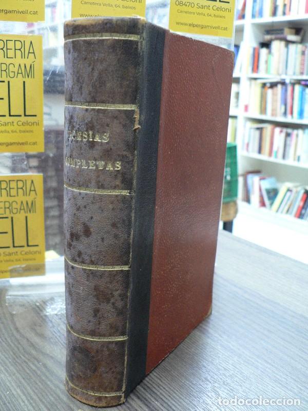 Libros antiguos: Poes&iacute;as Completas - Santos Chocano, Jos&eacute; - Casa Editorial Maucci - 1902