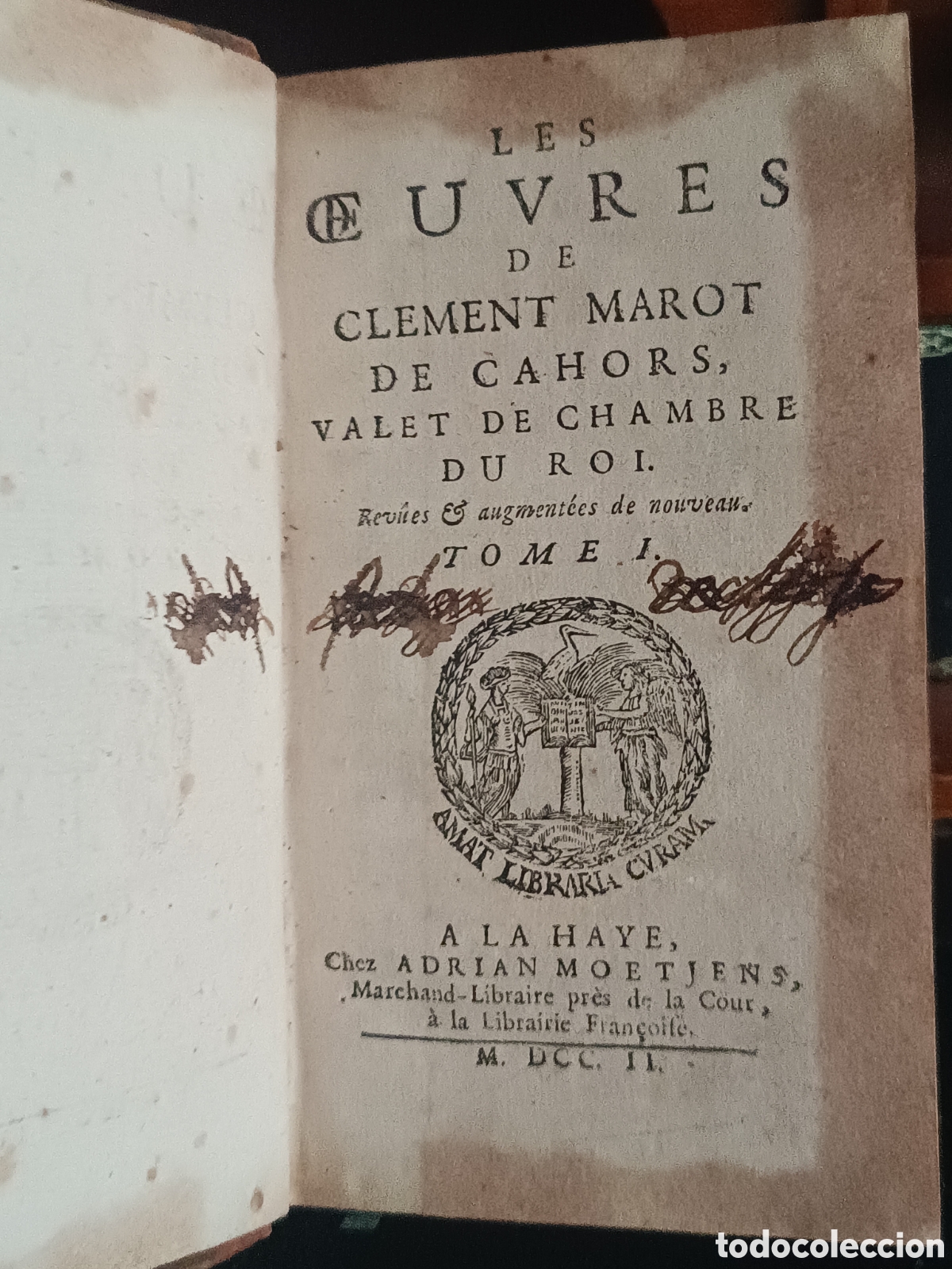 Libros antiguos: 1702- LES OEUVRES DE CLEMENT MAROT. TOME I. LA HAYE. EX LIBRIS