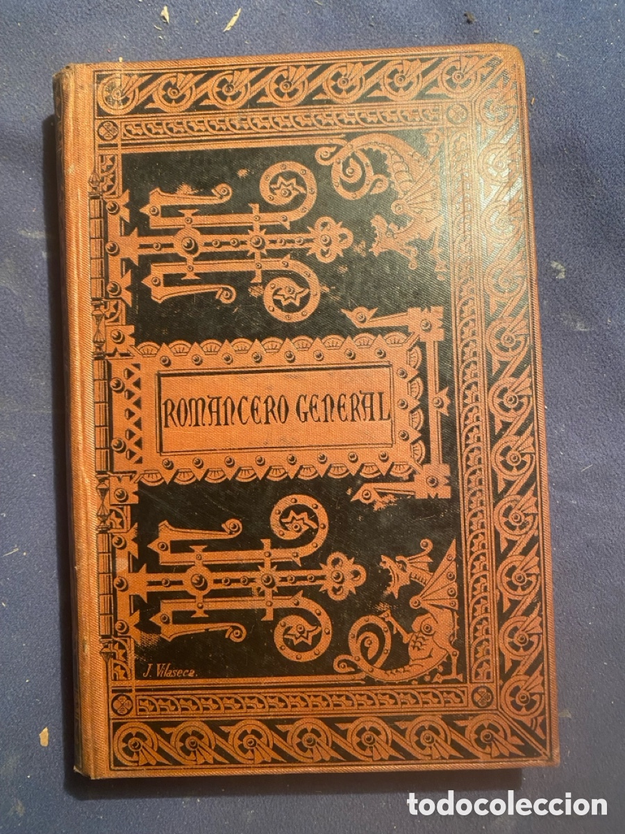 Libros antiguos: VV. AA.: - ROMANCERO GENERAL SELECTO - (BIBLIOTECA CL&Aacute;SICA ESPA&Ntilde;OLA, 1885)