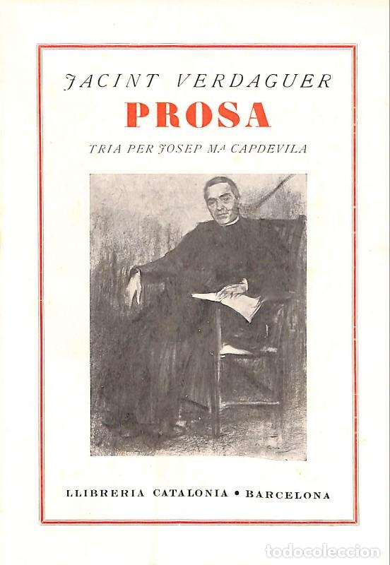 Libros antiguos: Prosa, Tria per Josep M&ordf; Capdevila - Verdaguer, Jacint - Llibreria Catal&ograve;nia - 1936, 1&ordf; ed. -