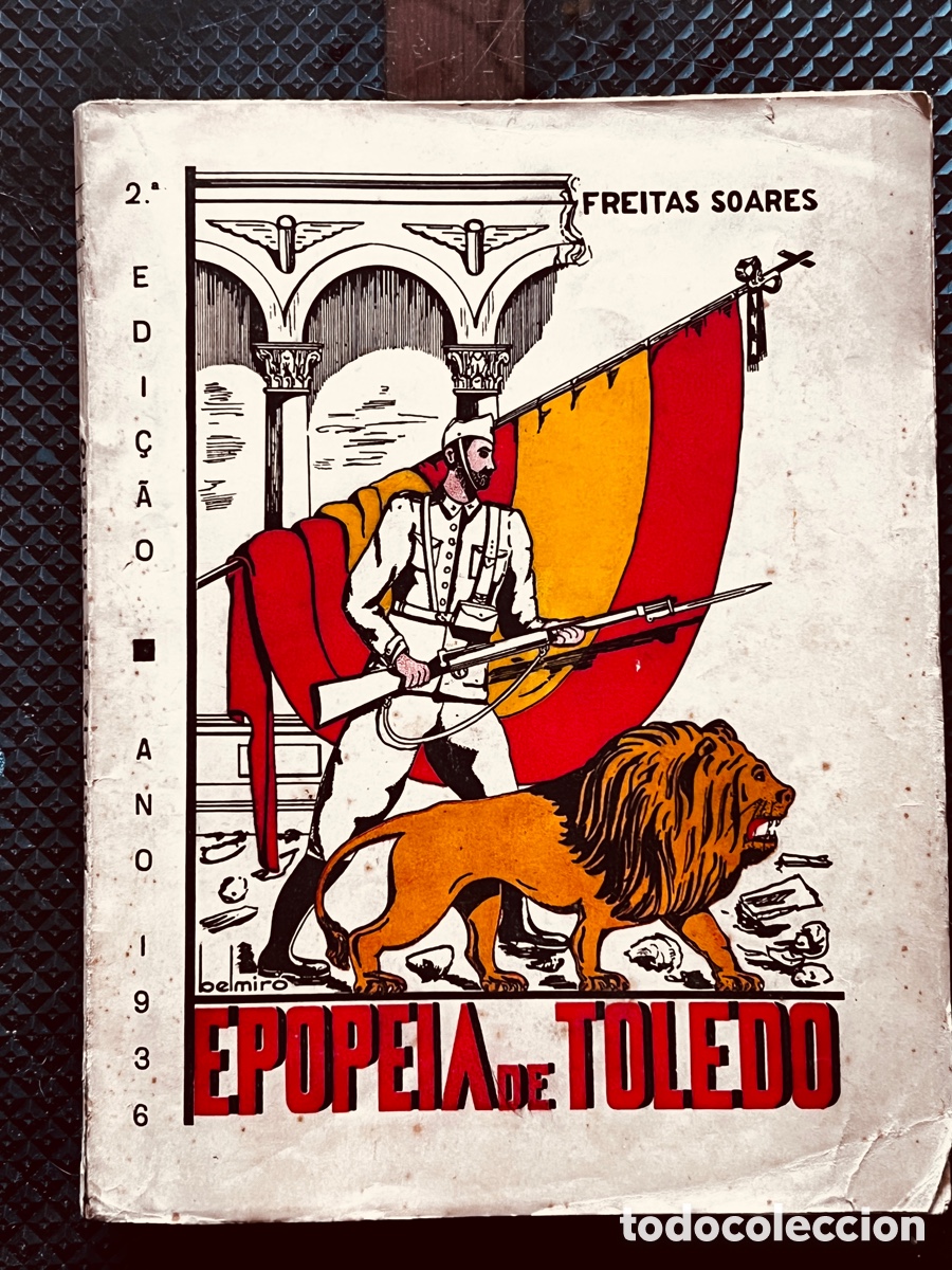 Libri antichi: Ejemplar &Uacute;nico &rdquo;Epopeia de Toledo&rdquo; (1936) con dedicatoria del autor