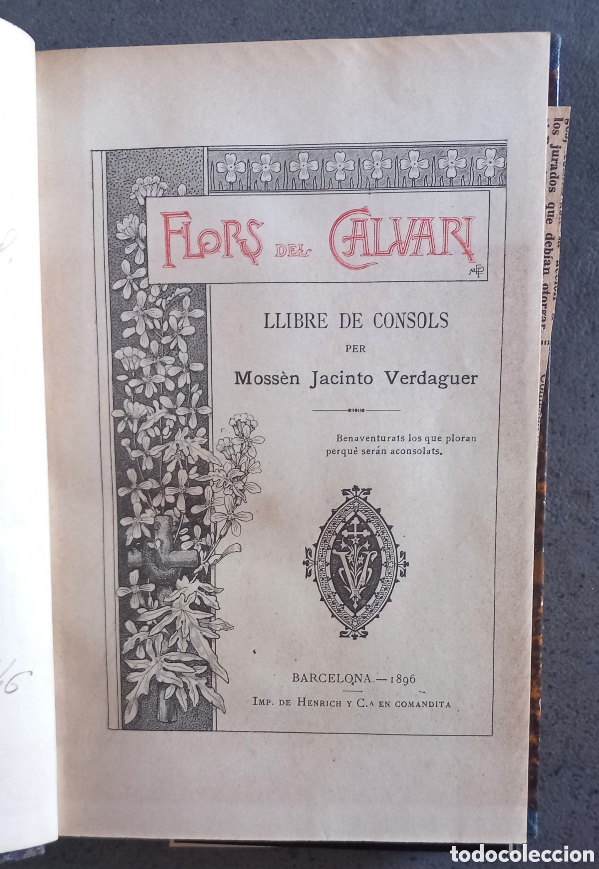 Libros antiguos: FLORS DEL CALVARI, JACINT VERDAGUER. 1896