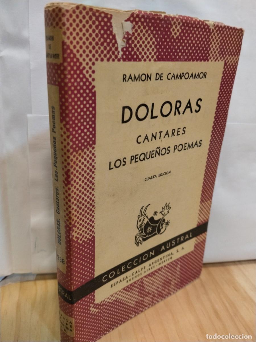 Libros antiguos: Ram&oacute;n del Campoamor. Dolores. Cantares. Los peque&ntilde;os poemas