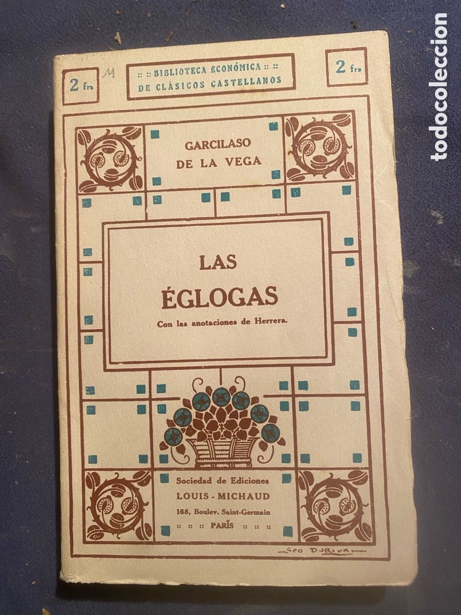 Antiquarische B&uuml;cher: GARCILASO DE LA VEGA: - LAS EGLOGAS con las anotaciones de Fernando de Herrera - (PARIS, S.A.)
