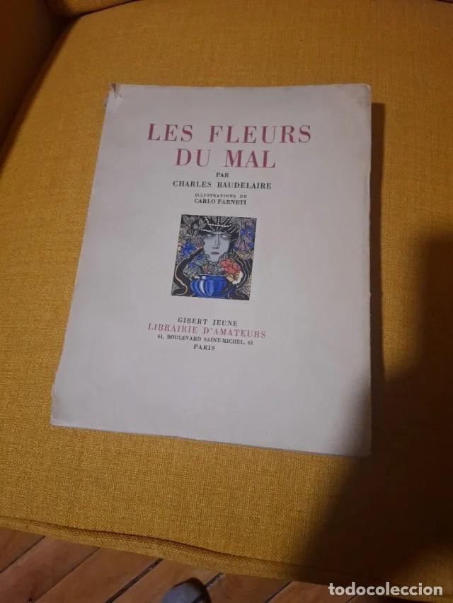 Libros antiguos: Libro 'Les fleurs du mal', Las flores del mal