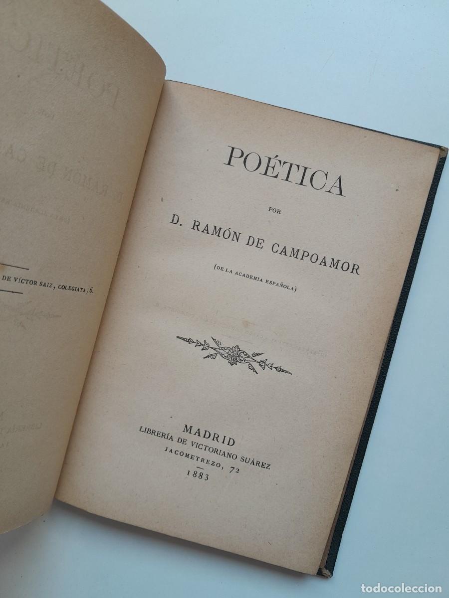 Libros antiguos: PO&Eacute;TICA - RAM&Oacute;N DE CAMPOAMOR (LIB. VICTORIANO SU&Aacute;REZ, 1883)