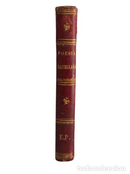 Libros antiguos: Modelos de Poes&iacute;a Castellana - Coll y Veh&iacute;, Jos&eacute; - Barcelona, 1871 -Imprenta del Diario de Barcelona