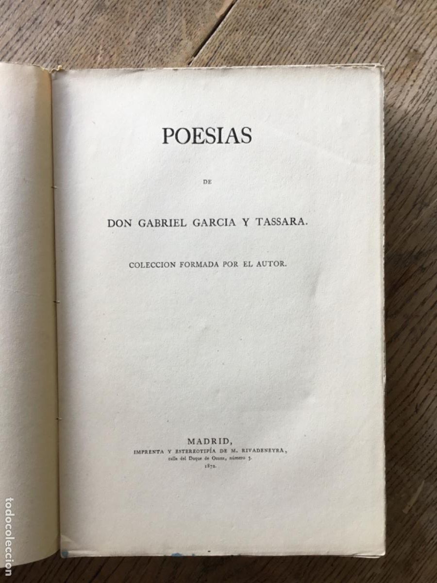 Libros antiguos: GABRIEL GARC&Iacute;A Y TASSARA // POES&Iacute;AS // 1872 // PRIMERA EDICI&Oacute;N // POES&Iacute;A ESPA&Ntilde;OLA SIGLO XIX