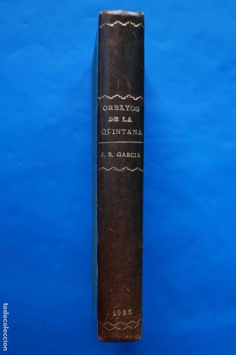 Libros antiguos: ORBAYOS DE LA QUINTANA. JOSE BENIGNO. MARCOS DEL TORNIELLO. 1925, POESIA EN ASTURIANO