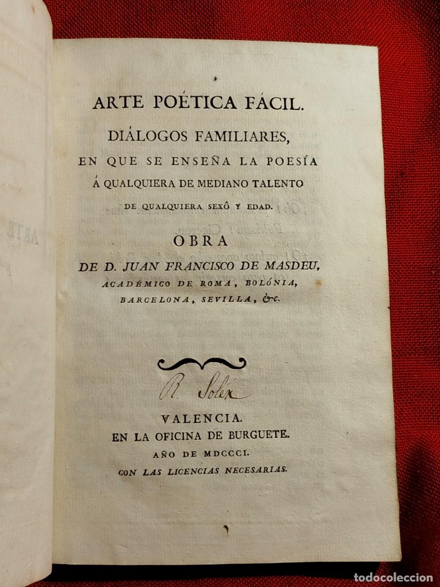 Libros antiguos: 1801. Arte po&eacute;tica f&aacute;cil. Di&aacute;logos familiares en que se ense&ntilde;a la poes&iacute;a. Masdeu.