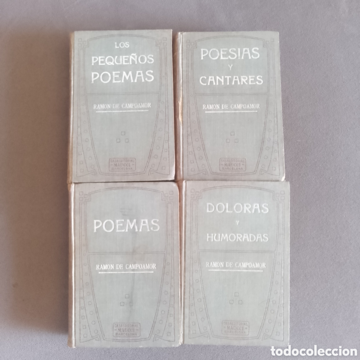 Libros antiguos: 4 TOMOS ANTIGUOS RAMON DE CAMPOAMOR POESIAS CASA EDITORIAL MAUCCI ILUSTRADOS