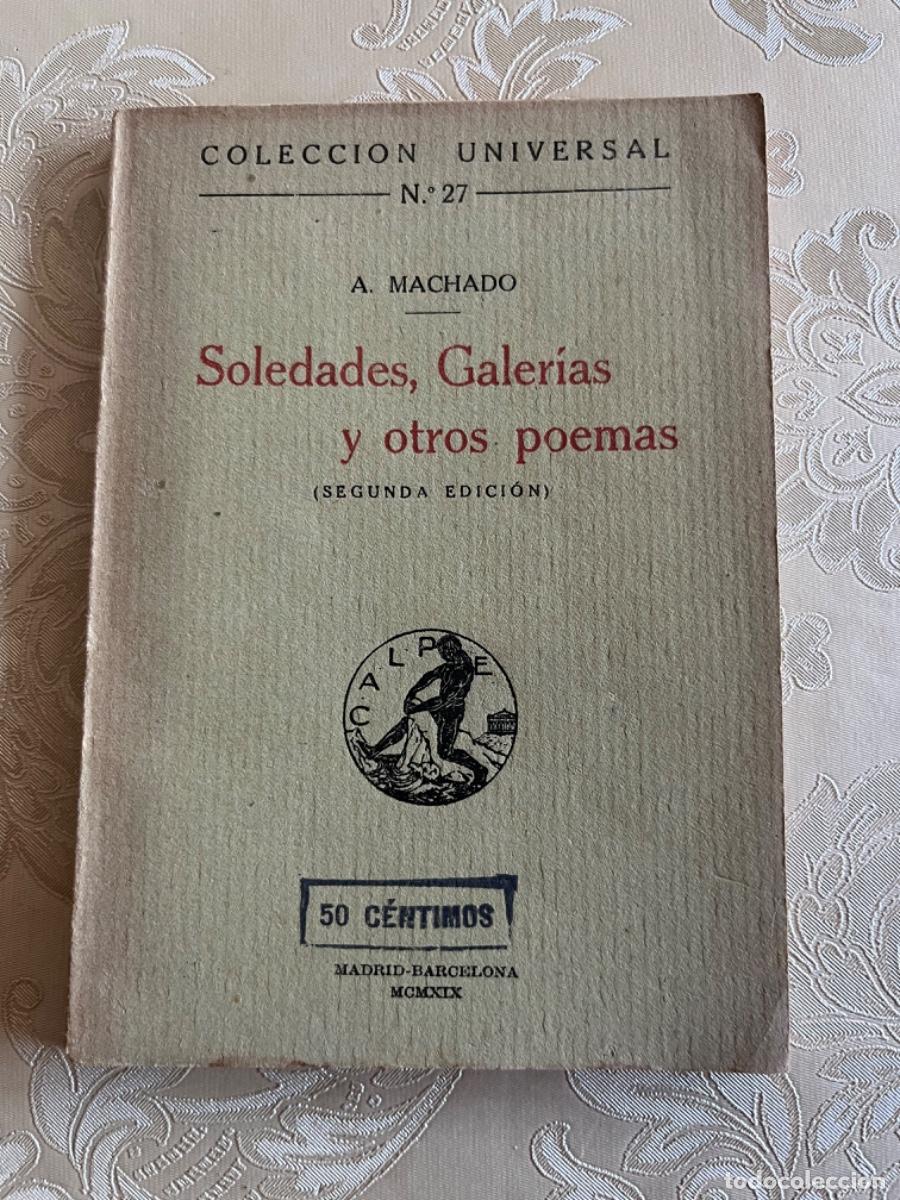 Libros antiguos: Machado, Antonio.- Soledades, Galer&iacute;as y otros poemas ( Segunda edici&oacute;n, 1919)