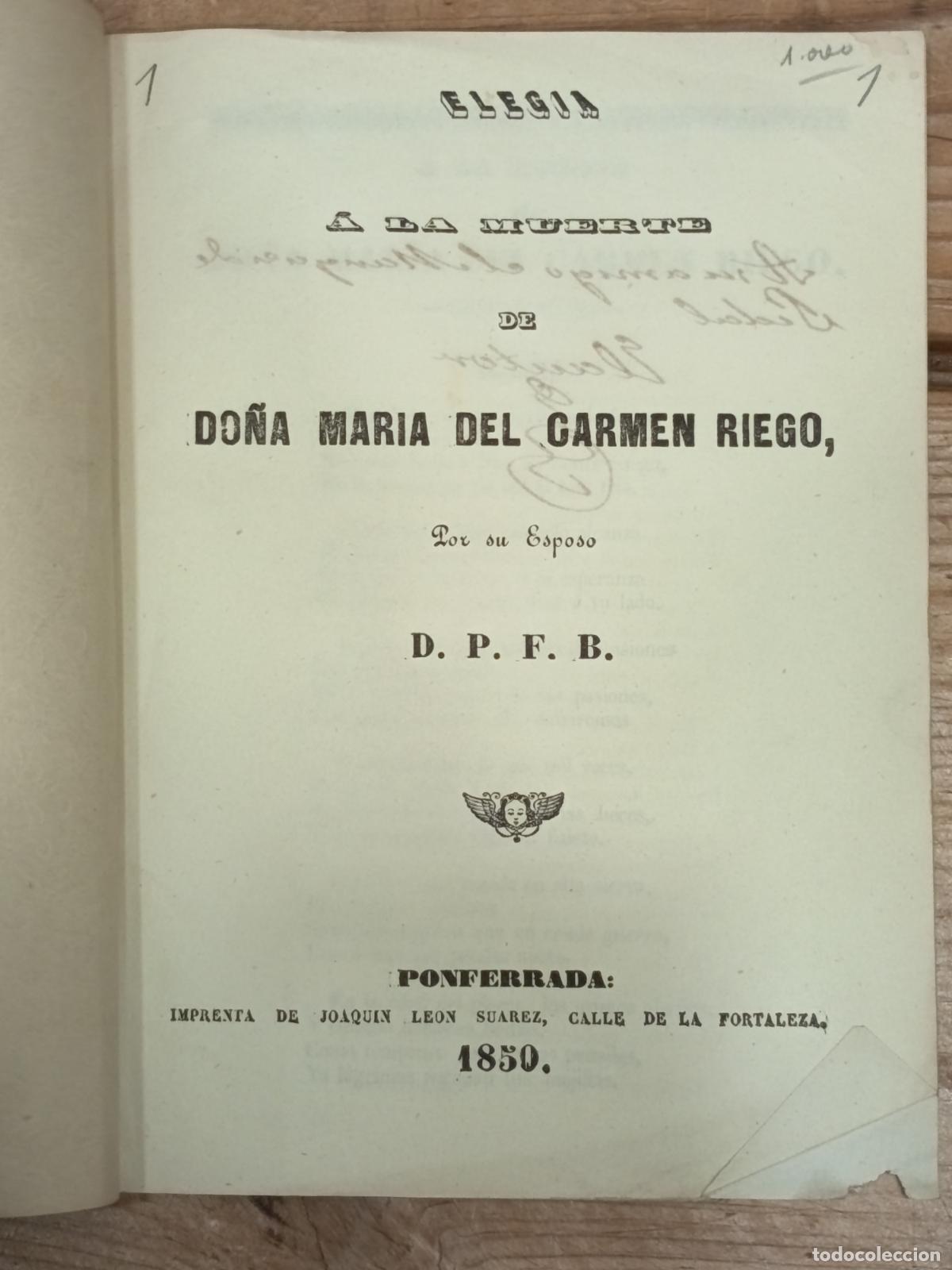 Libros antiguos: 1850 - PASCUAL FERN&Aacute;NDEZ BAEZA. Eleg&iacute;a a la muerte de Mar&iacute;a del Carmen Riego - DEDICADO POR EL AUTOR