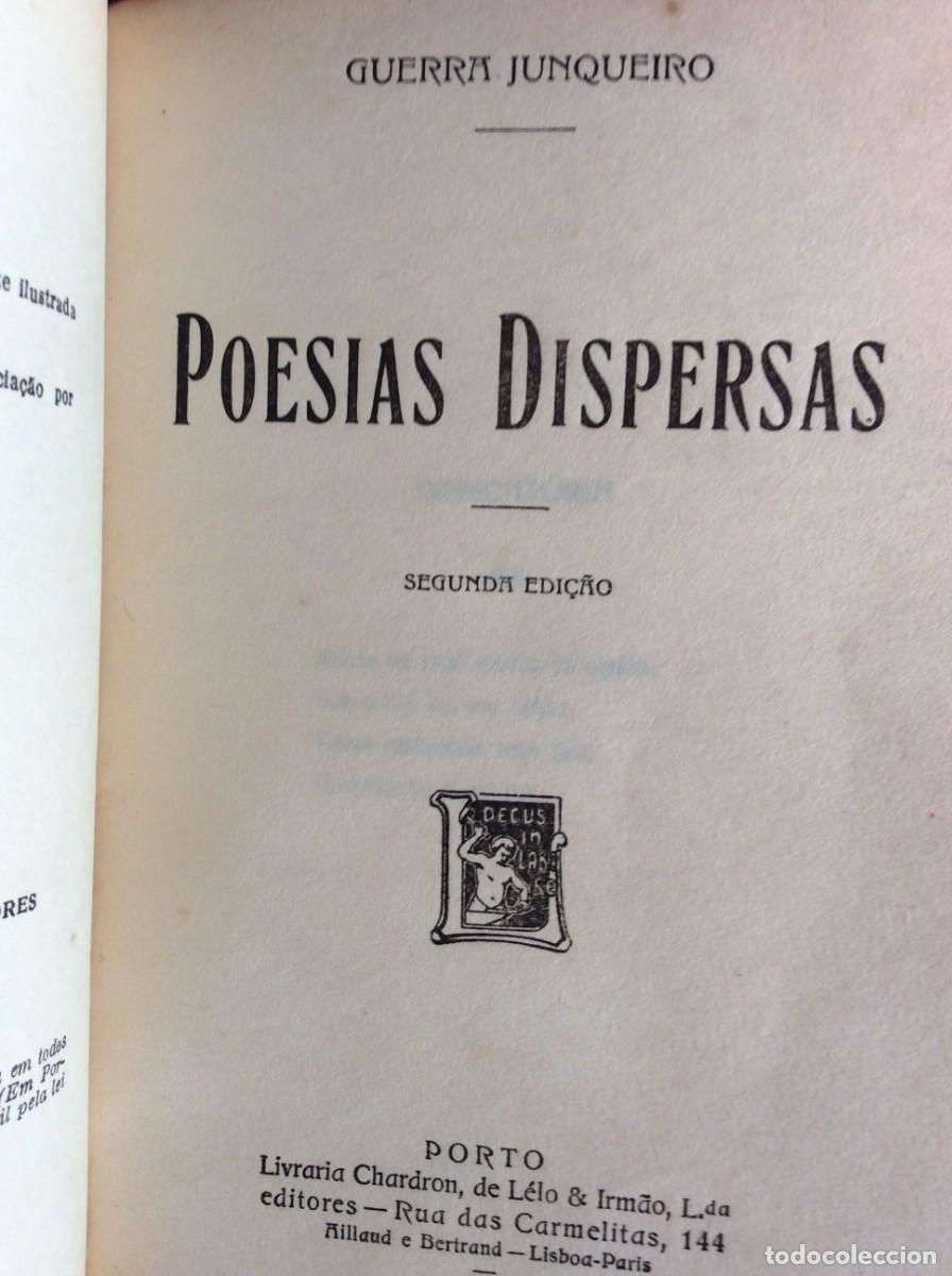 Libros antiguos: GUERRA JUNQUEIRO. (Ab&iacute;lio Manuel) - POESIAS DISPERSAS. [2&ordf; EDI&Ccedil;&Atilde;O], 1926. Envio gr&aacute;tis