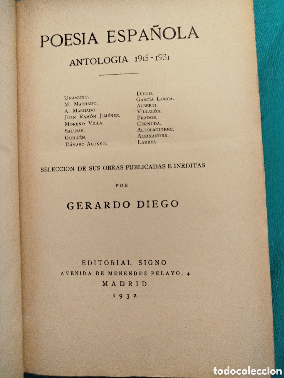 Libros antiguos: Poes&iacute;a espa&ntilde;ola. Antolog&iacute;a de Gerardo Diego. Signo 1932