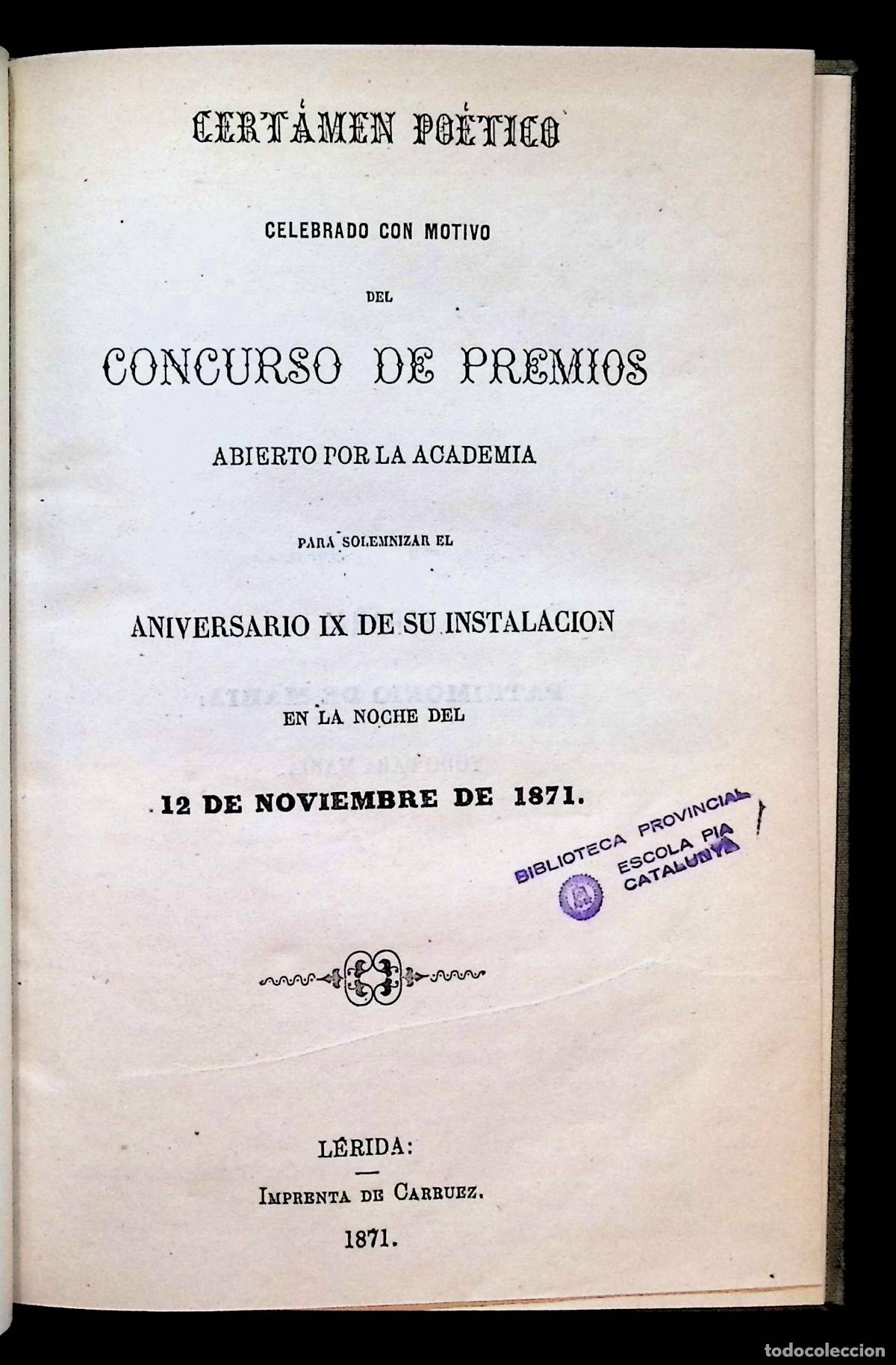 Libros antiguos: CERT&Aacute;MEN PO&Eacute;TICO CELEBRADO CON MOTIVO DEL CONCURSO DE PREMIOS... LERIDA, 1871.