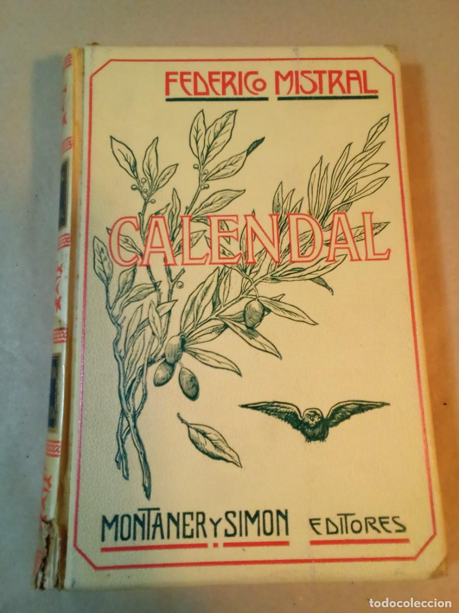Libros antiguos: CALENDAL DE FEDERICO MISTRAL