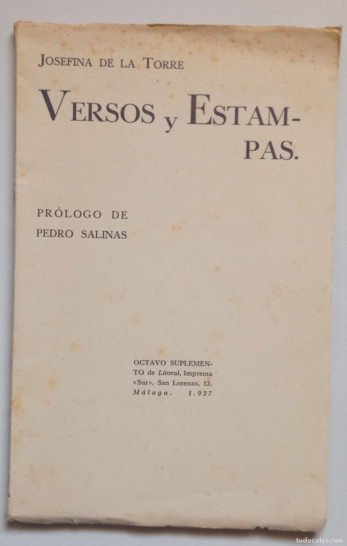 Libros antiguos: VERSOS Y ESTAMPAS. JOSEFINA DE LA TORRE. M&Aacute;LAGA 1927. DEDICATORIA MANUSCRITA DE LA AUTORA