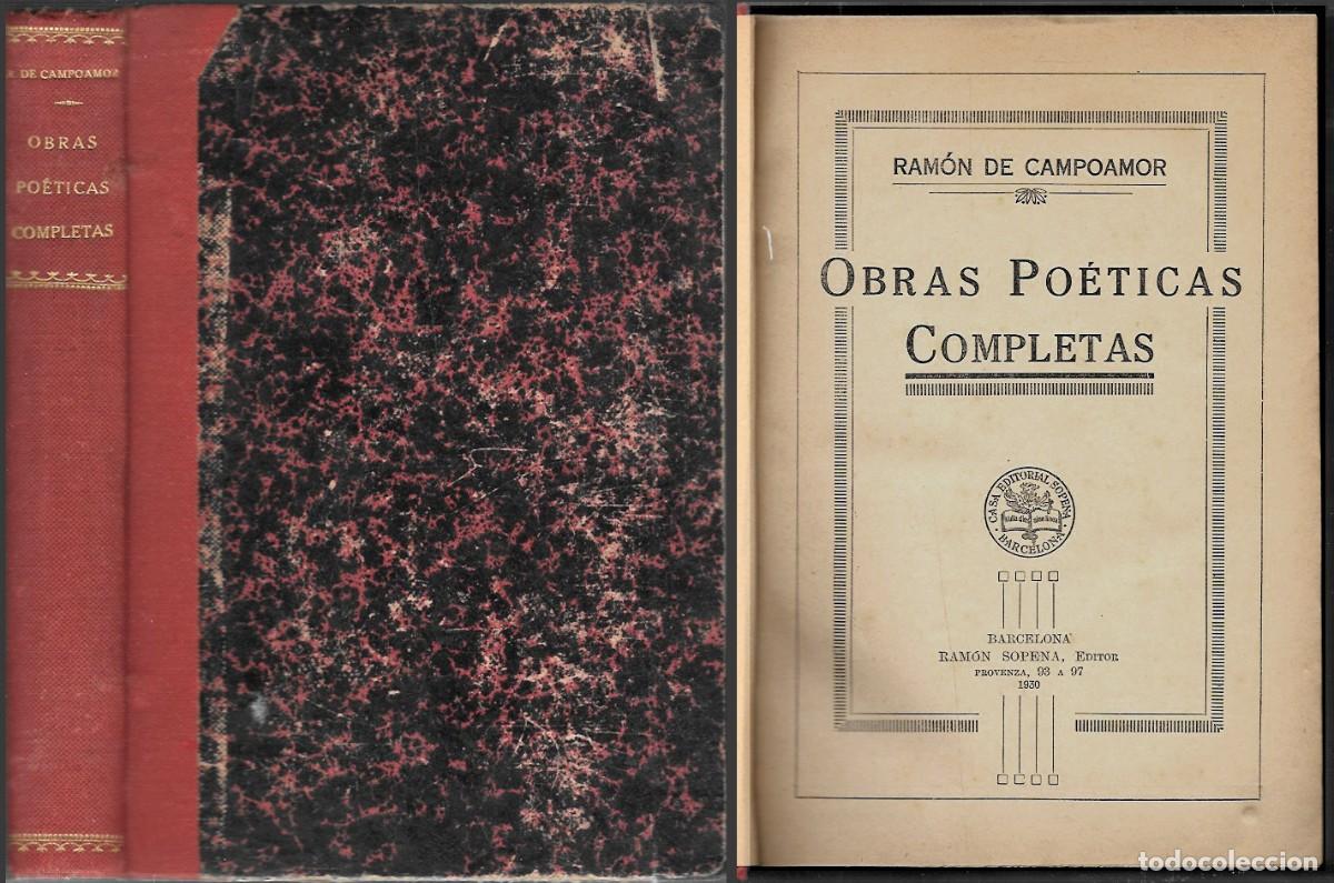 Libros antiguos: OBRAS POETICAS COMPLETAS - DE CAMPOAMOR, RAMON - A-POE-2584