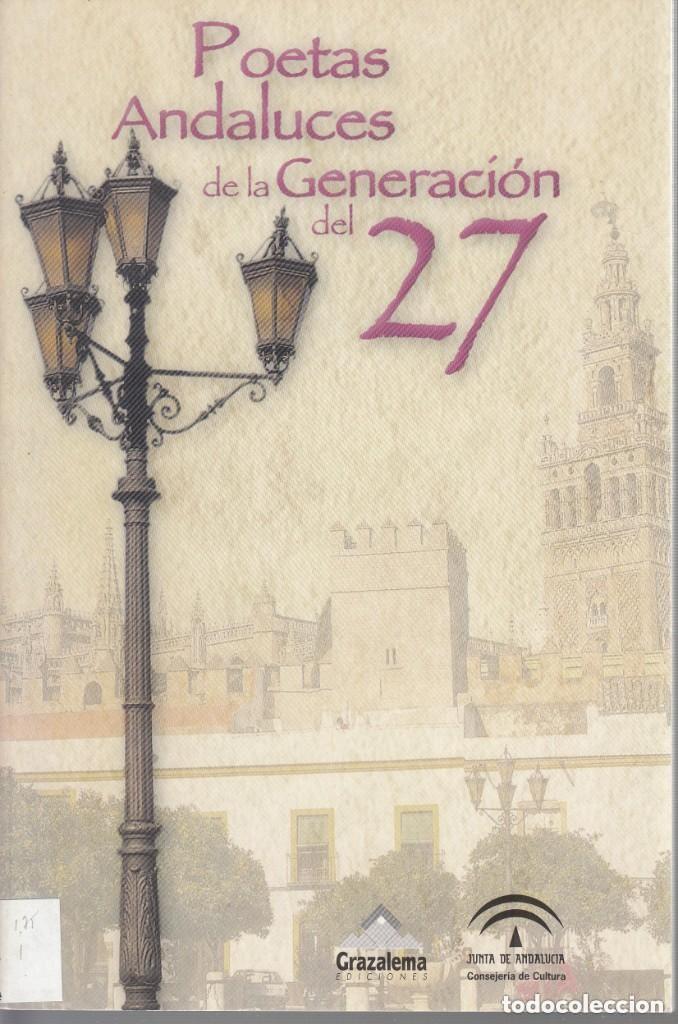 Libros antiguos: Poetas Andaluces de la Generaci&oacute;n del 27