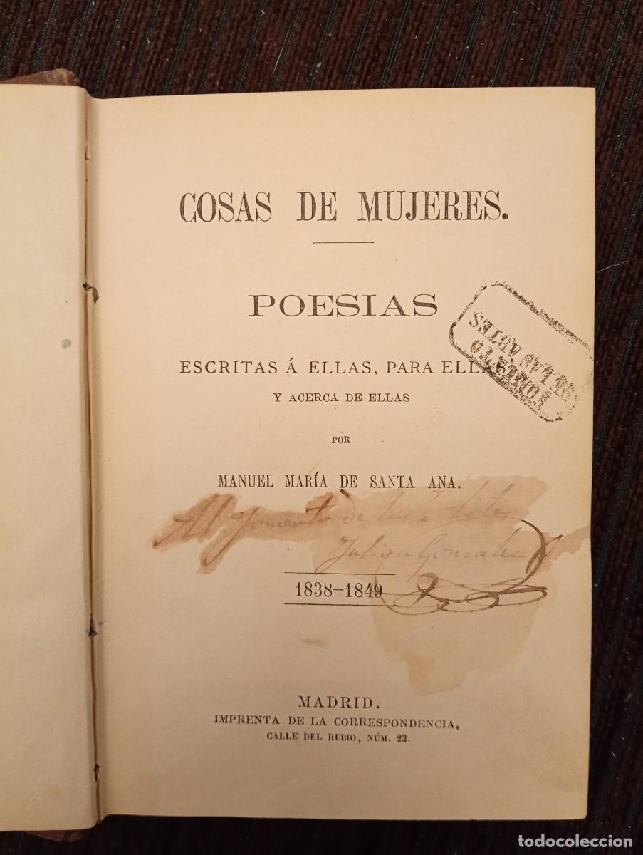 Libros antiguos: Manuel Mar&iacute;a de Santa Ana. Cosas de mujeres escritas a ellas, para ellas y acerca de ellas. 18..?