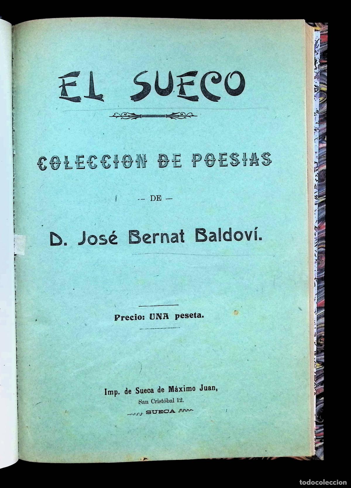 Libros antiguos: EL SUECO. Coleccion de poesias. - BERNAT I BALDOV&Iacute;, Jos&eacute;. poesia. valencia.