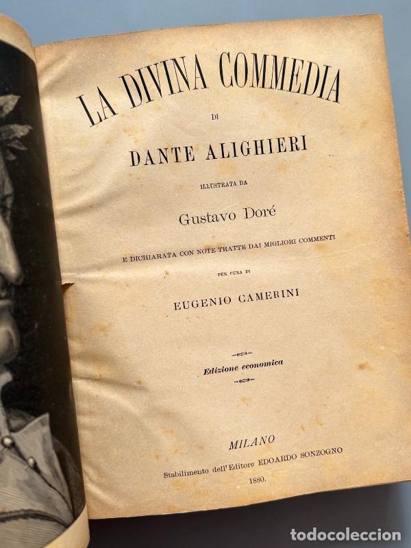 Libros antiguos: La Divina Commedia, Dante Alighieri (Gustave Dor&eacute;) - Stablimento dell'Editore Edoardo Sonzogno, 1880