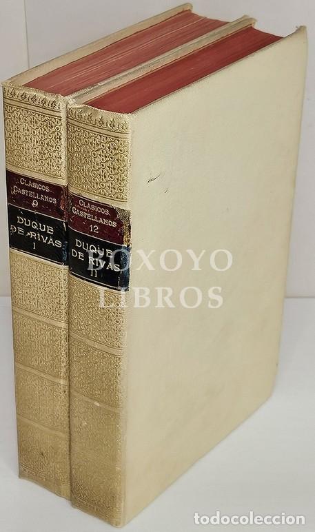 Libros antiguos: DUQUE DE RIVAS. Romances.Tomos I y II. Cl&aacute;sicos castellanos. La Lectura. 1911-1912