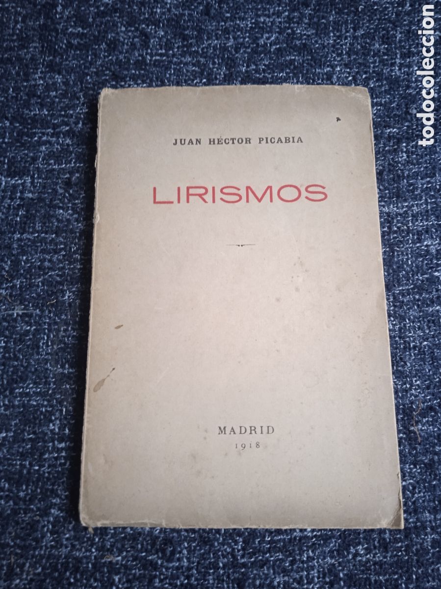 Libros antiguos: LIRISMOS / JUAN HECTOR PICABIA